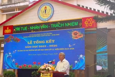 TRƯỜNG THPT LƯƠNG THẾ VINH – THUẬN HẠNH LONG TRỌNG TỔ CHỨC LỄ TỔNG KẾT NĂM HỌC 2025 – 2026 VÀ CHIA TAY HỌC SINH KHỐI 12 (NIÊN KHÓA 2023 – 2026)